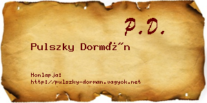Pulszky Dormán névjegykártya